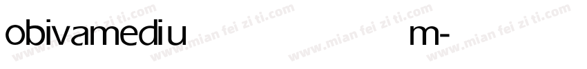 obiva medium字体转换